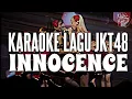 Download Lagu KARAOKE JKT48 - Innocence