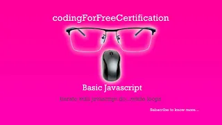 Basic Javascript Iterate with JavaScript Do While Loops freeCodeCamp 102 of 113
