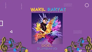 wakil rakyat doel sumbang official audio 