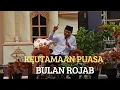 Lagu Keutamaan Puasa Bulan Rojab,Gus Yusuf Chudlori Tegalrejo Magelang#gusyusuf