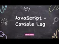 Javascript First Program Console log print Hello World - JS Code 1