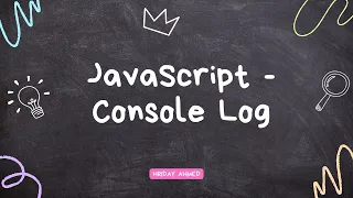 Javascript First Program Console log print Hello World - JS Code 1
