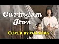 Lagu R. Ismail \u0026 Rafeah Buang - Gurindam Jiwa (Cover) Voxaura
