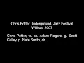 Lagu Chris Potter Underground, Jazz Festival Willisau, Sept. 2007