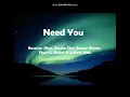 Lagu Need You Lyrics by Ex Battalion. Honcho, JRoa, Skusta Clee, Emcee Rhenn, Flow-G