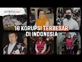 Download Lagu Daftar 10 Kasus Korupsi Terbesar di Indonesia