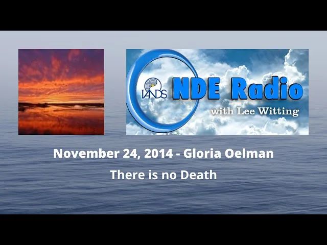 Gloria Oelman: There is no Death