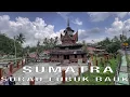 Lagu SUMATRA, VISIT TO THE SURAU LUBUK BAUK PAGODA