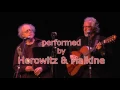 Celia (Phil Ochs cover by Horowitz and Malkine)