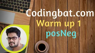 10 Codingbat Warmup 1 posNeg Java coding practice Ui Brains by Naveen Saggam