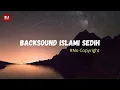 Lagu Backsound Islami Sedih untuk Konten Dakwah No Copyright #4