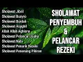 Download Lagu KUMPULAN SHOLAWAT PENARIK REZEKI TERBARU 2025 | Sholawat Jibril, Sholawat Busyro, Nariyah, Asyghil