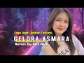 Download Lagu LAGU JOGET AMBON TERBARU 🔥 GELORA ASMARA 🔥 REMIX BY AKE AMR