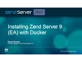Installing the Zend Server 9 with Docker