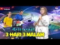 Download Lagu TIGA HARI TIGA MALAM - Selfiawati || keybordis Ucik ab || gitaris Regar || Live Izam musik electone