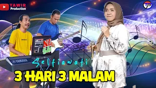 tiga hari tiga malam selfiawati keybordis ucik ab gitaris regar live izam musik electone