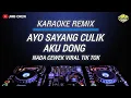 Download Lagu Karaoke Ayo Sayang Culik Aku Dong - Nisa Fauzia Nada Cewek Viral Tik Tok