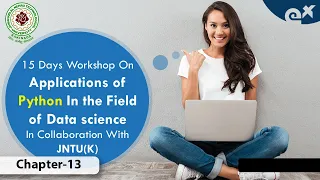 15 Days Workshop on Python Application in the field of Data Science - Day 13