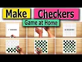 Draw Checkers Game with Checker Pieces Make Checkers Game at Home Checkers Board Game