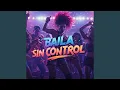 Lagu Baila Sin Control