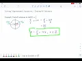 MTH 112 Solving For All Solutions