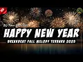 DJ HAPPY NEW YEAR BREAKBEAT FULL MELODY TERBARU 2025 FULL BASS !! DJ TAHUN BARU 2025