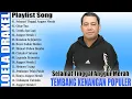 Download Lagu LOELA DRAKEL -- Selamat Tinggal Anggur Merah // LAGU TEMBANG KENANGAN POPULER TERBAIK
