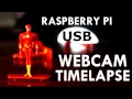 14 Hours of TIME-LAPSE How to make Raspberry Pi USB Webcam Time-Lapse