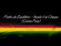 Ponto de Equilíbrio - Aonde Vai Chegar/Coisa Feia (Lyrics)