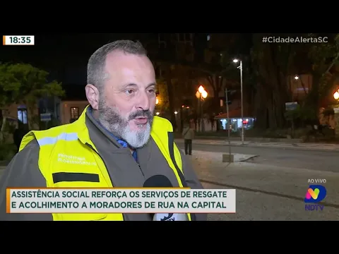 Assistência social reforça os serviços de resgate e acolhimento a pessoas em situação de rua