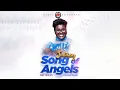 Download Lagu Judikay - Song of Angels (Ndi Mo Zi) [Lyrics]