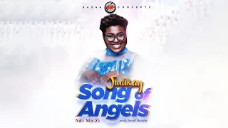 judikay song of angels ndi mo zi lyrics