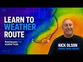 Running your first weather route