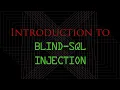 Blind SQL Injection Very Detailed Explanation SQLi for dummies Part III
