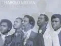 If You Don't Know Me By Now - Harold Melvin & The Blue Notes