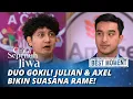 BEST MOMENT DUO GOKIL! JULIAN \u0026 AXEL BIKIN SUASANA RAME! - CINTA SEPENUH JIWA