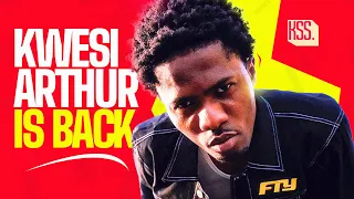 kwesi arthur is baaaaaacccckkkk 