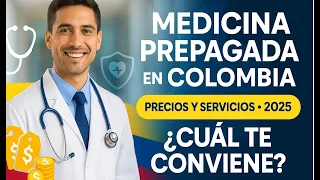 Prepaid Healthcare in Colombia 2025 prices services and which one is right for you