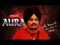 Download Lagu Aura | Sidhu Moosewala New Song 2025 Ai Tribute 4K Shooter Kahlon 
