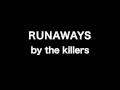 The Killers Runaways Lyrics