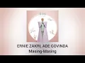 Download Lagu Ernie Zakri, Ade Govinda - Masing-Masing (Official Audio)