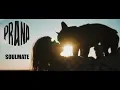 Lagu PRANA - Soulmate (Official Music Video)