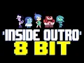 Inside Outro (from Inside Out 2) [8 Bit Tribute to Andrea Datzman] - 8 Bit Universe