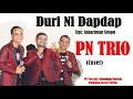 PN Trio- Cover Lagu Simalungun Duri Ni Dapdap