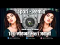 Download Lagu Teri Mohabbat Meri Jawani Dj Song | Teri Nazar Ka Banke Nisana| Dhol Tapori - Remix|DJ RC PRODUCTion