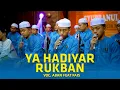 Download Lagu Ya Hadiyar Rukban - Aban Feat Fais Syubbanul Muslimin
