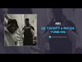 Lil Yachty & Rio Da Yung OG - 1v1 (AUDIO)