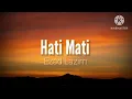 Download Lagu Hati Mati - Ezad Lazim Feat. RJ (lirik)