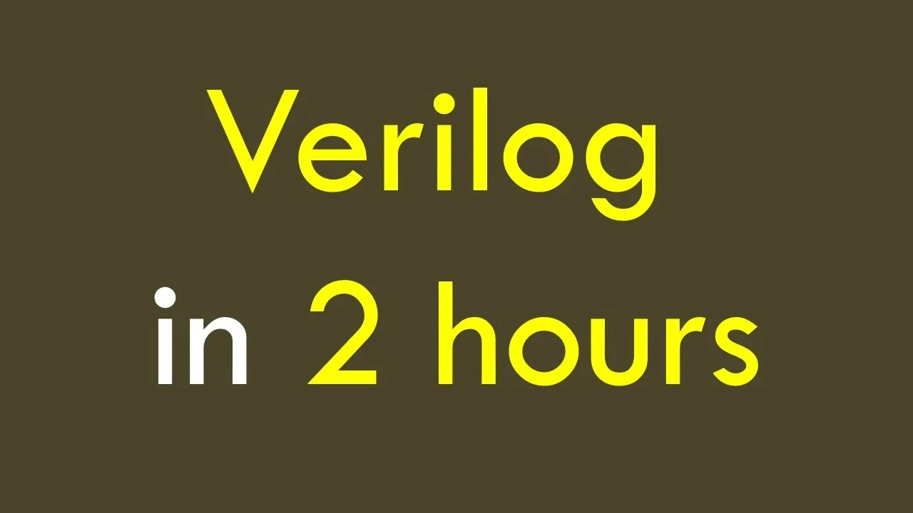 Verilog in 2 hours [English]