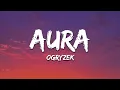 Download Lagu Ogryzek - AURA (Slowed)